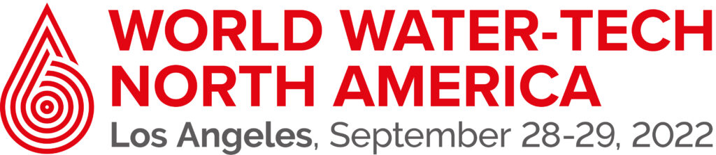 World Water-Tech North America - September 28-29, 2022 LOS ANGELES